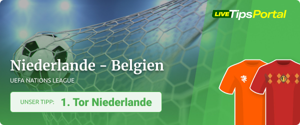Niederlande vs. Belgien Tipp zur Nations League