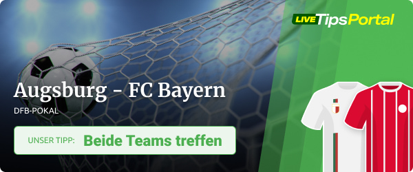 FC Augsburg vs. FC Bayern Pokal Tipp 2022
