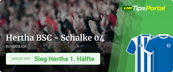 Unser LTP Wett Tipp zu Hertha BSC - Schalke 04