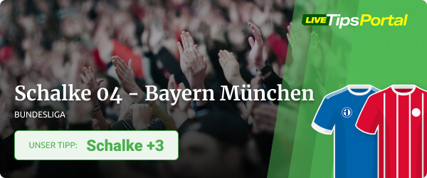 LTP Wett Tipp zu Schalke - Bayern