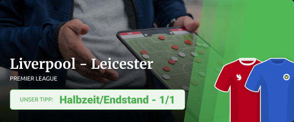 Liverpool vs. Leicester Sportwetten Tipp 22/23