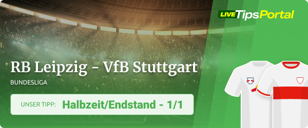 RB Leipzig vs. Stuttgart Wett Tipp 2022/23