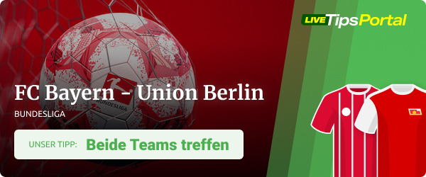 FC Bayern vs. Union Berlin Wett Tipp