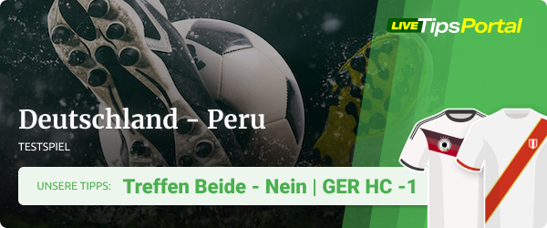 Deutschland - Peru Wett Tipps zum Testspiel