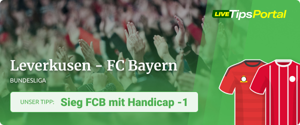 Leverkusen vs. FC Bayern Sportwetten Tipp Saison 2022/23
