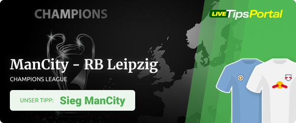 CL Wett Tipp zu ManCity vs RB Leipzig