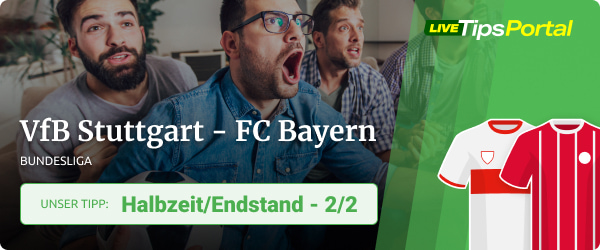 Sportwetten Tipp VfB Stuttgart gegen FC Bayern 2022/23