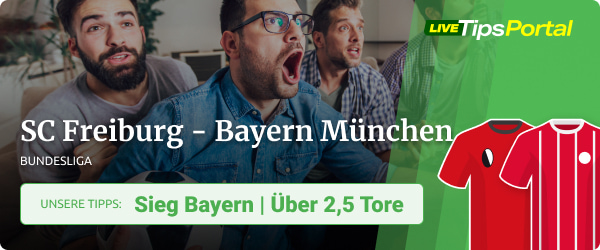 SC Freiburg vs. Bayern München Wett Tipps 2022/23