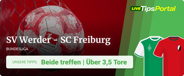 SV Werder Bremen vs. SC Freiburg Sportwetten Tipps