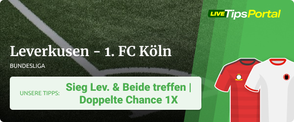 Leverkusen vs. 1. FC Köln Wett Tipps