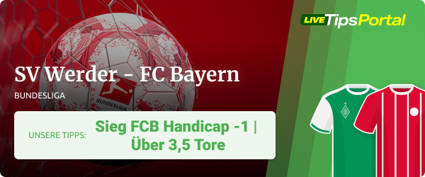 Sportwetten Tipps zu SV Werder vs. FC Bayern in der Saison 2022/23