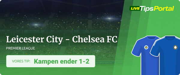 leicester city chelsea bettingt tip