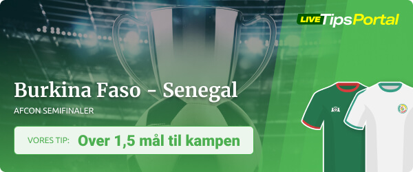 Burkina Faso - Senegal AFCON 2022 semifinaler odds tip