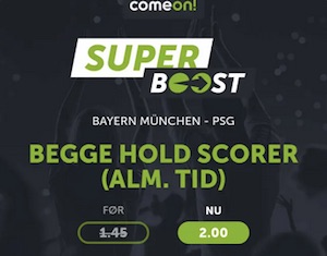 ComeOn SuperBoost FC Bayern vs. PSG