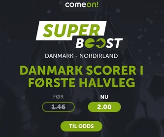 Danmark vs. Nordirland ComeOn Super Boost
