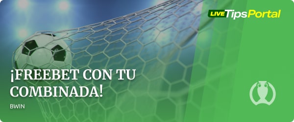 consigue una freebet con tu apuesta combinada en bwin