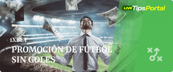 Promoción fútbol sin goles de 1xBet