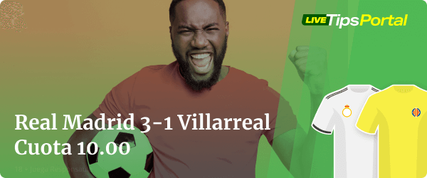 real madrid vs villarreal: pronóstico al marcador exacto.