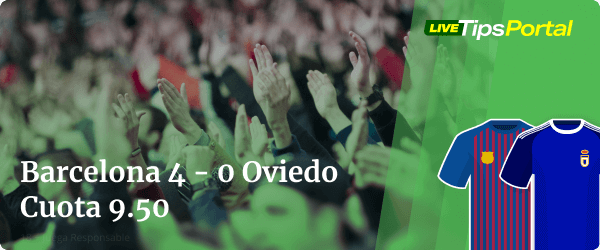 barcelona vs oviedo: apuestas al marcador exacto.