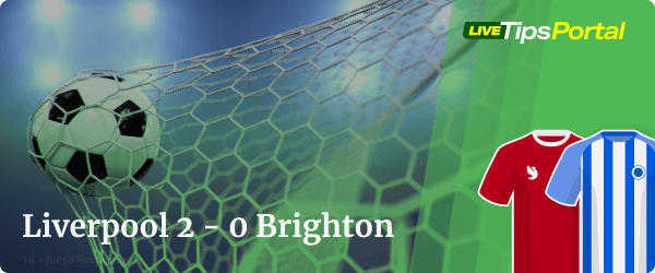 liverpool vs brighton: apuestas al marcador exacto.