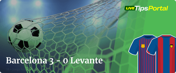 barcelona vs levante: marcador exacto.