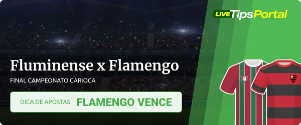 Fluminense x Flamengo - Final do Carioca palpites de apostas