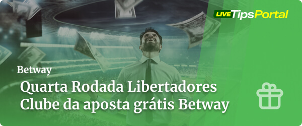 Libertadores chega à quarta rodada – Aposte com o Clube da Aposta Grátis Betway