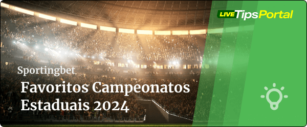 Favoritos a ganhar campeonatos estaduais 2024 - Sportingbet